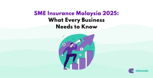 SME Insurance Malaysia 2025: A guide on what every business needs to know, featuring a modern graphic of a business professional aiming for growth and success.