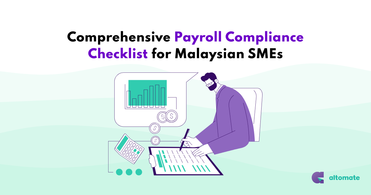 Comprehensive Payroll Compliance Checklist for Malaysian SMEs ...